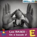 Les RASED ont a bseoin d'E Les RASED ont a bseoin d'E