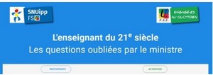Questionnaire SNUipp l'enseignant du 21e siècle Questionnaire SNUipp l'enseignant du 21e siècle